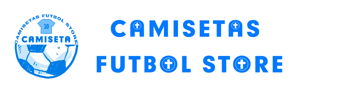Camisetas Futbol Store